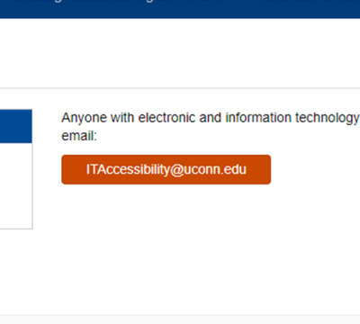 showing color contrast on button: Anyone with electronic and information technology...email ITAccessibility@uconn.edu