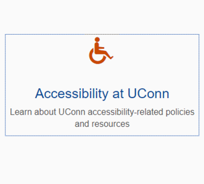 blue box showing focus on icon and text: Accessibility at UConn Learn about UConn accessibility-related policies and resources