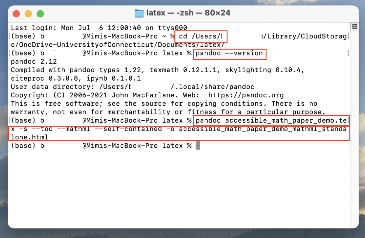 A screenshot of the command on a Mac terminal to cd into the correct directory, check the Pandoc version, then use the respective Pandoc command to convert .tex files into an HTML5 output.