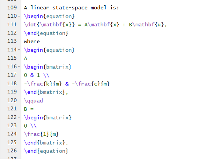 A screenshot of LaTeX source code defining a matrix for a linear state-space model.