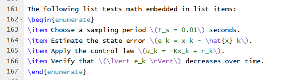 A screenshot of the LaTeX source code to properly define a list.